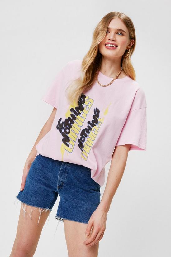 NastyGal If Nothing Changes Crew Neck Graphic T-Shirt 3