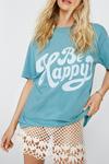 NastyGal Be Happy Washed Oversized Graphic T-shirt thumbnail 1