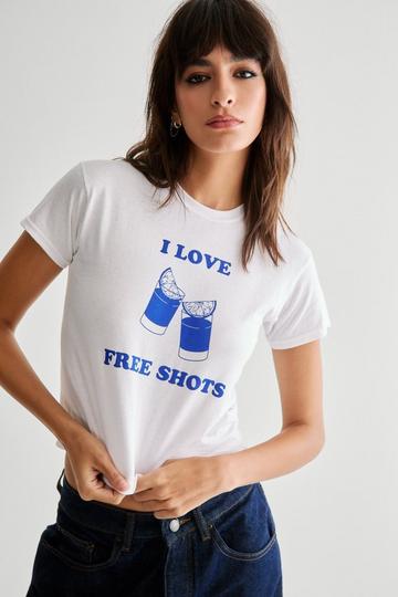 I Love Free Shots Graphic Print Baby T-Shirt white