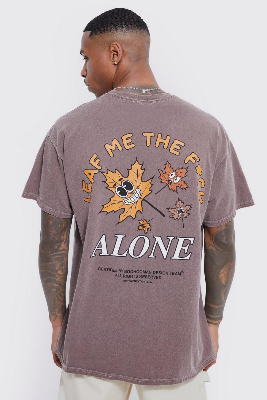 Chocolate brown Oversized Overdyed Leaf Me Alone Meme T-shirt