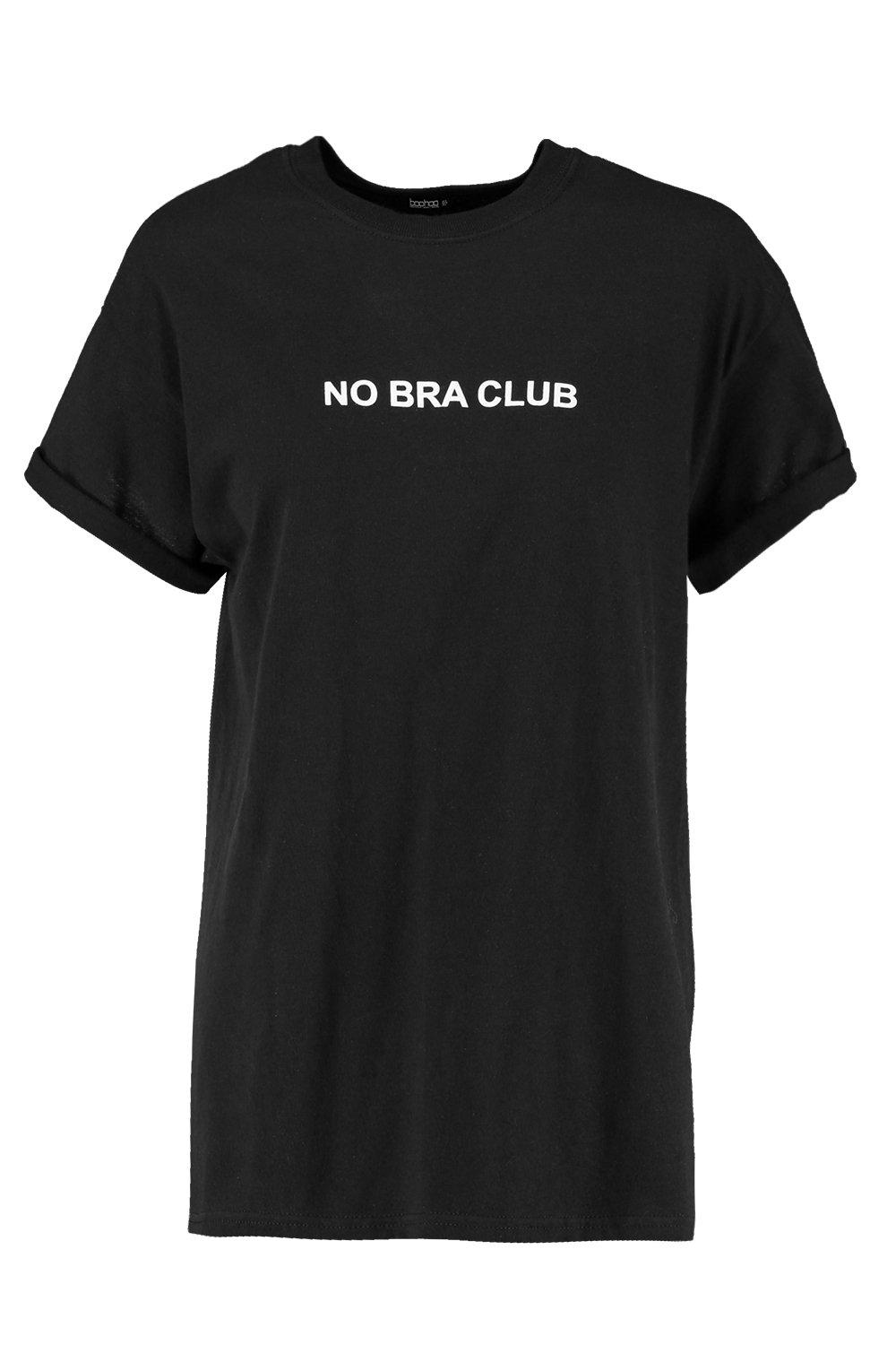 No Bra Club Slogan T-Shirt