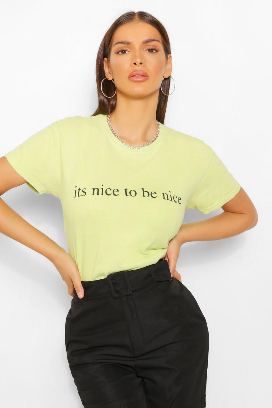 Ausgewaschenes T-Shirt mit „It‘s Nice To Be Nice“-Slogan, Chartreuse image number 1