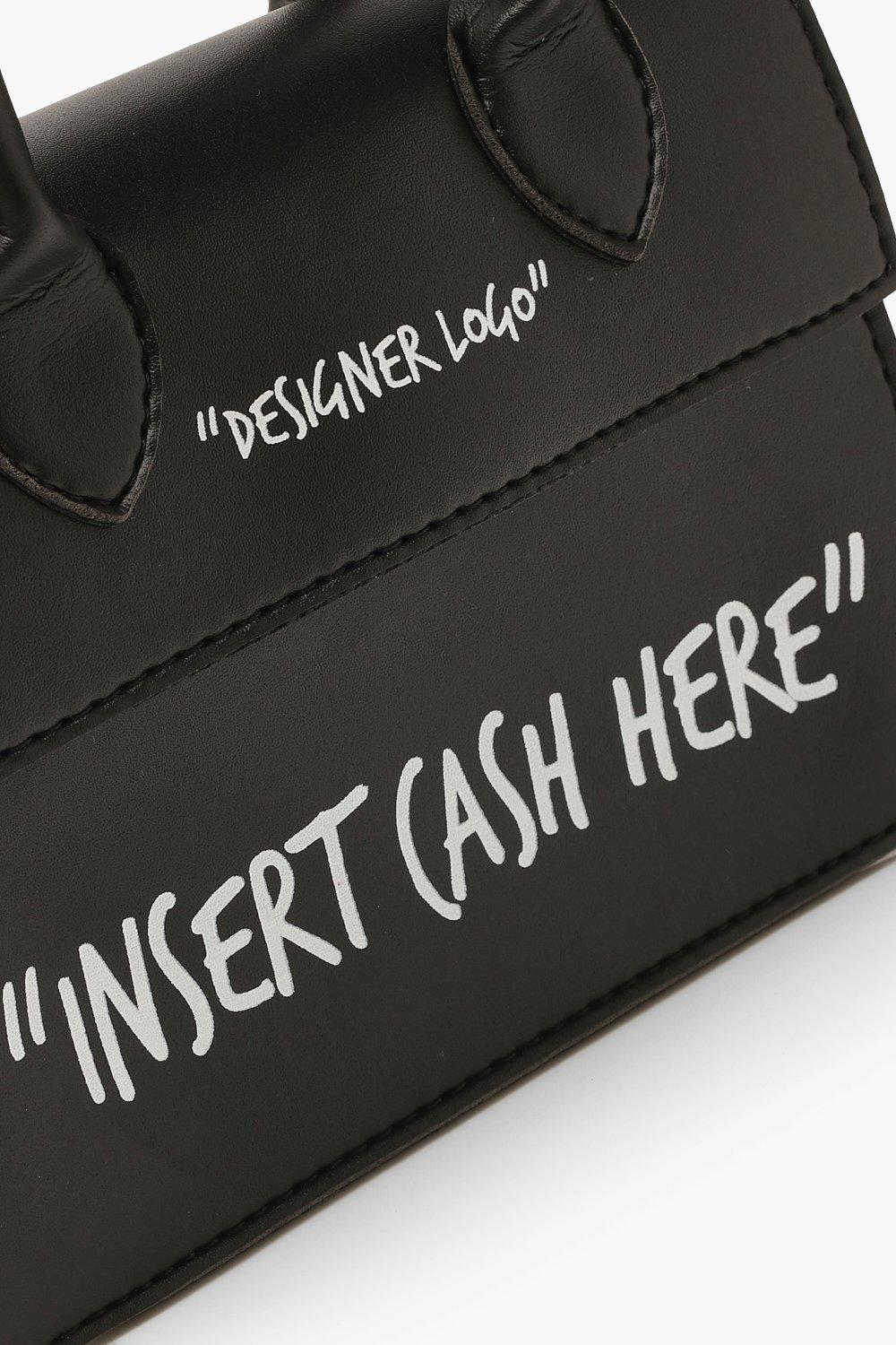 Insert Cash Here Slogan Structured Crossbody Grab Bag