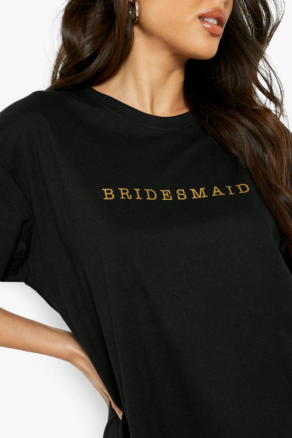 Oversized bridesmaid hot sale t shirts