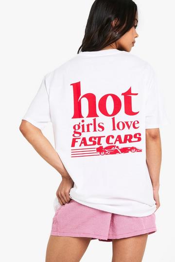 White Hot Girls Love Fast Cars Oversized T-Shirt