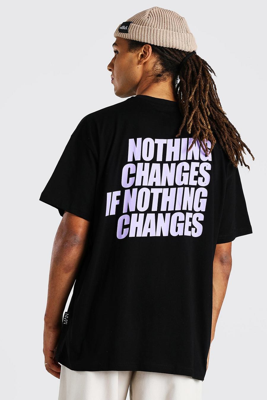 Nothing Changes Print Oversized T-Shirt image number 1