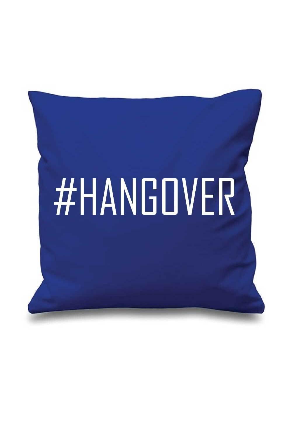 Blue Cushion Cover #Hangover 16" x 16" Mum Friend Gift Decorative Cushion Home Mothers Day image number 1