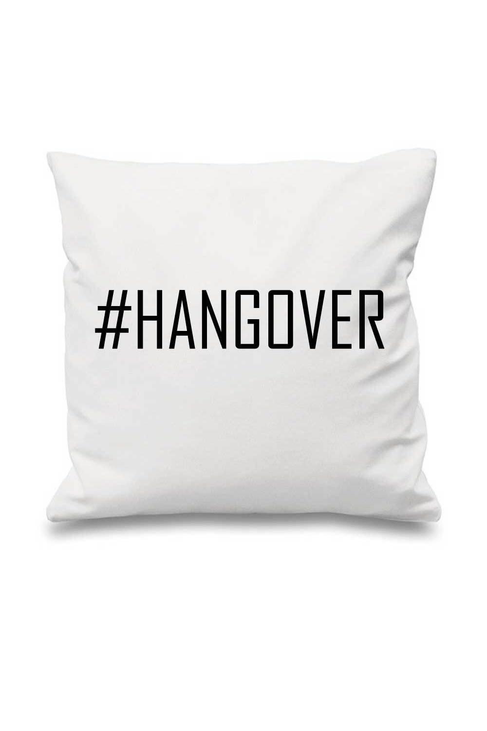 White Cushion Cover #Hangover 16" x 16" Mum Friend Gift Decorative Cushion Home Mothers Day image number 1