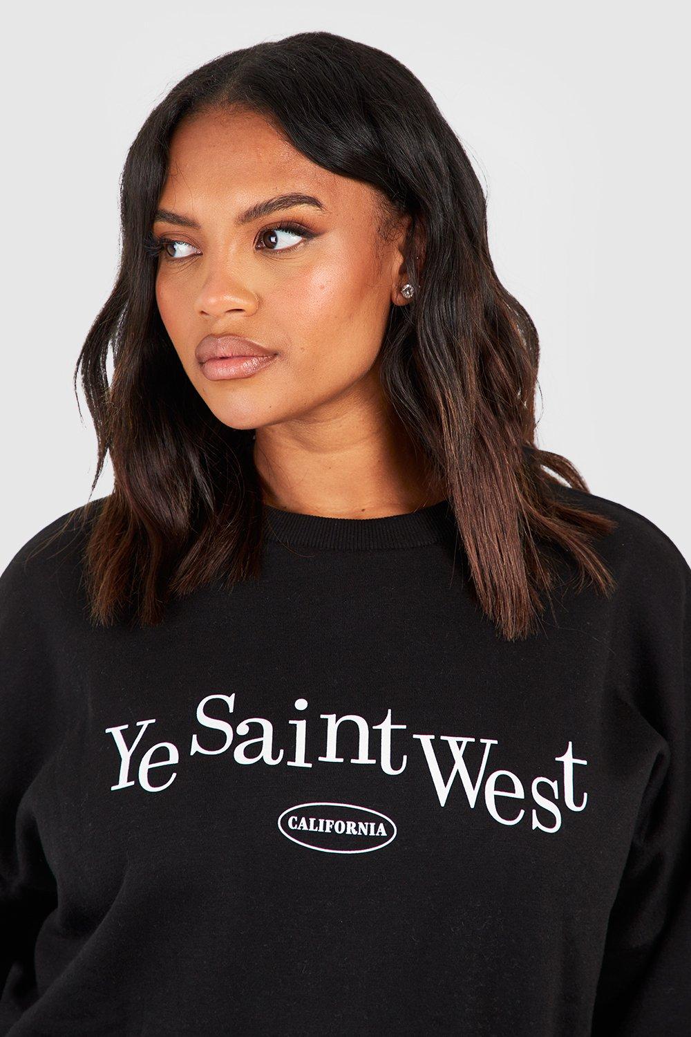 Boohoo Femme Vêtements Pulls & Gilets Pulls Sweatshirts Sweat À Imprimé Ye Saint West Au Dos 