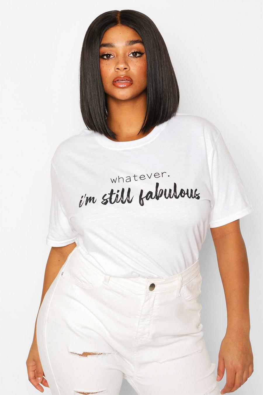 Plus T-Shirt mit „Whatever Still Fabulous“-Slogan, Weiß image number 1