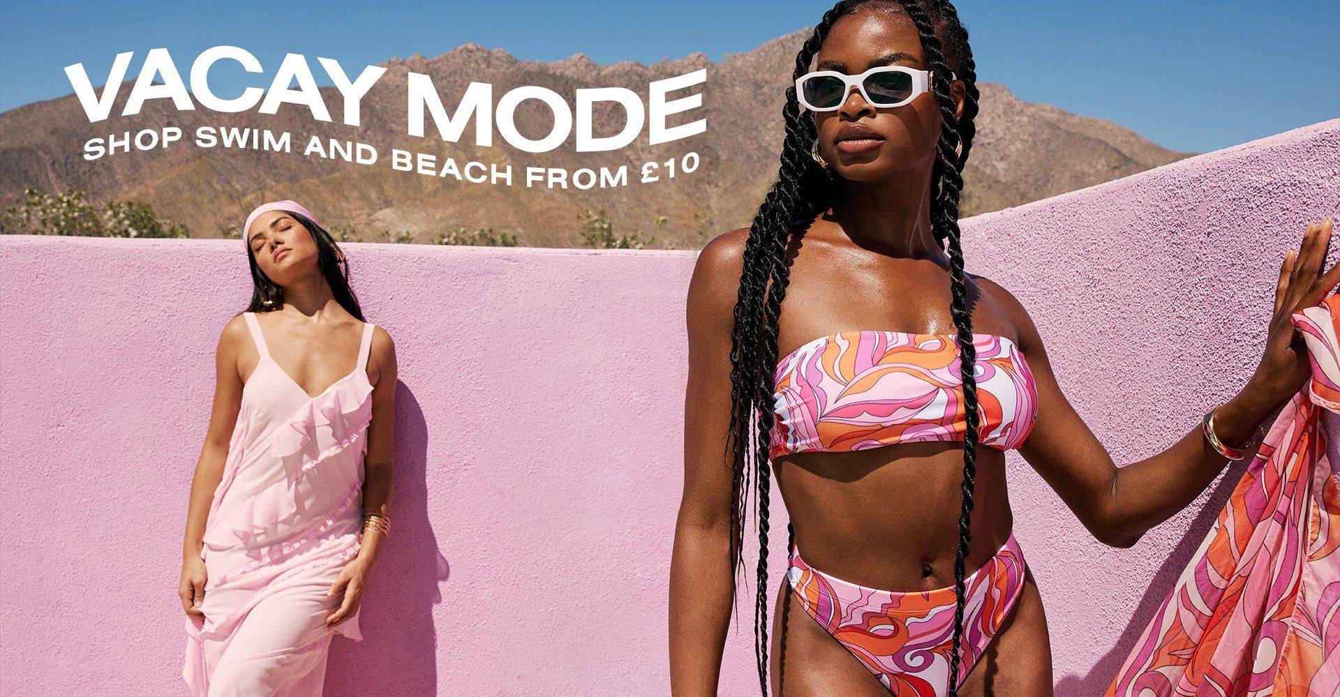 VACAY MODE SHOP SWIM AND BEACH FROM £10