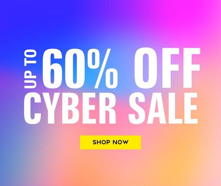 60% Off Cyber Sale