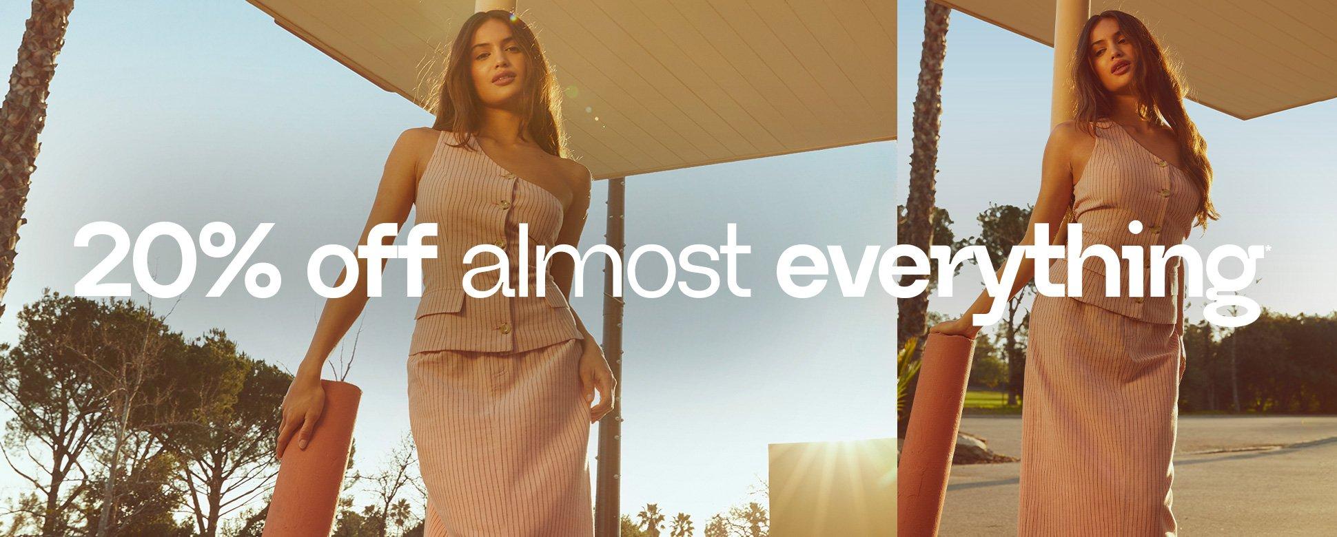 20% Off Almost Everything!