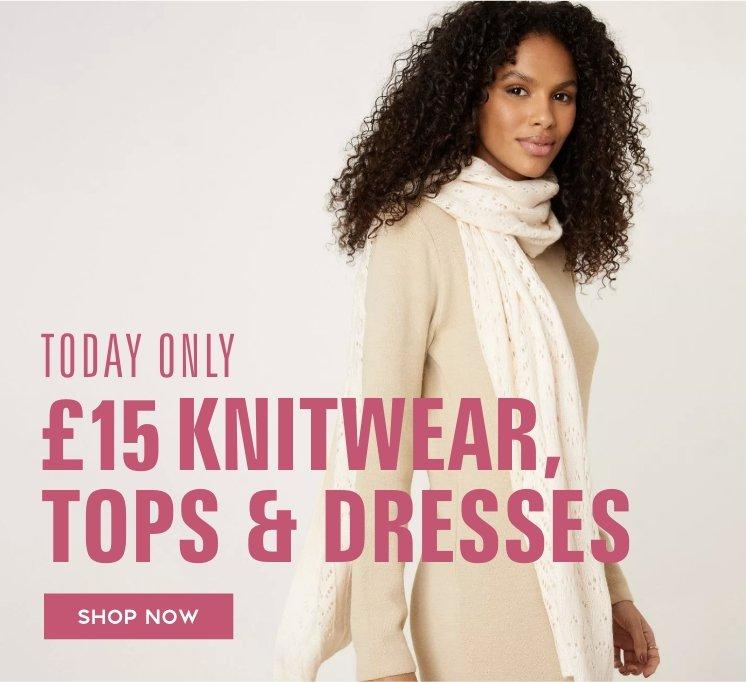 £15 Knitwear, Tops & Dresses