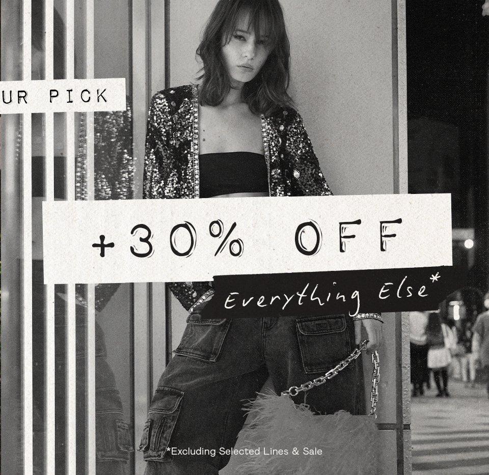 30% OFF Everything Else