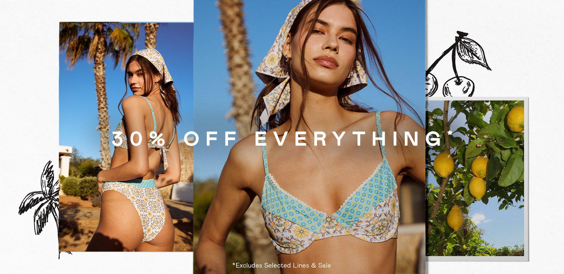 30% OFF Everything*