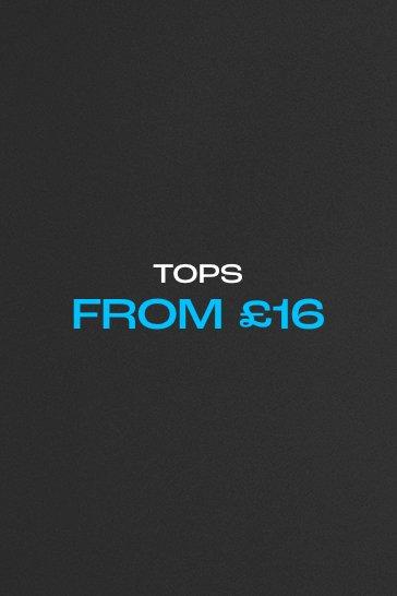 tops from £16