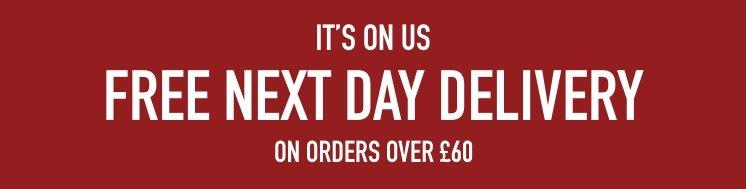 Free Next Day On All Orders Over £60 