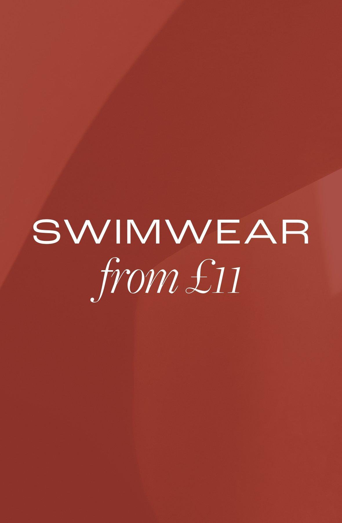 Swimwear from £11