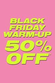 Black Friday Warm Up! 50% Off!