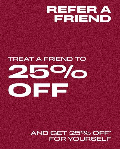 Refer A Friend