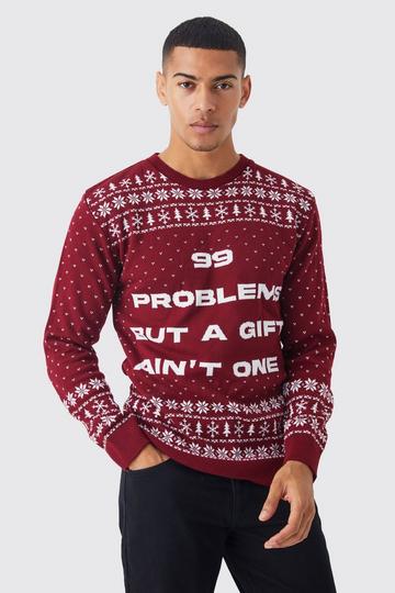 99 Problems Christmas Jumper burgundy