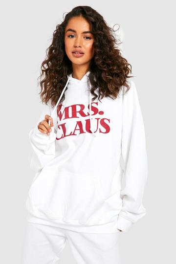 Mrs Claus Slogan Christmas Hoodie white