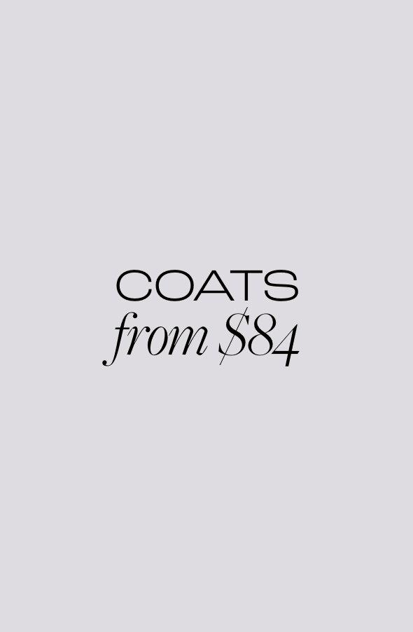 Coats from $84