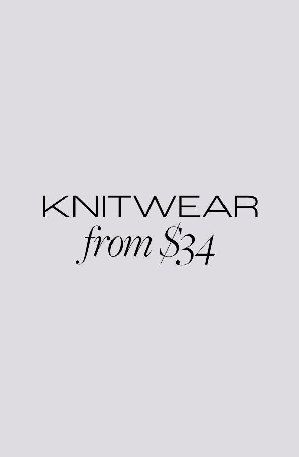 Knitwear from $34