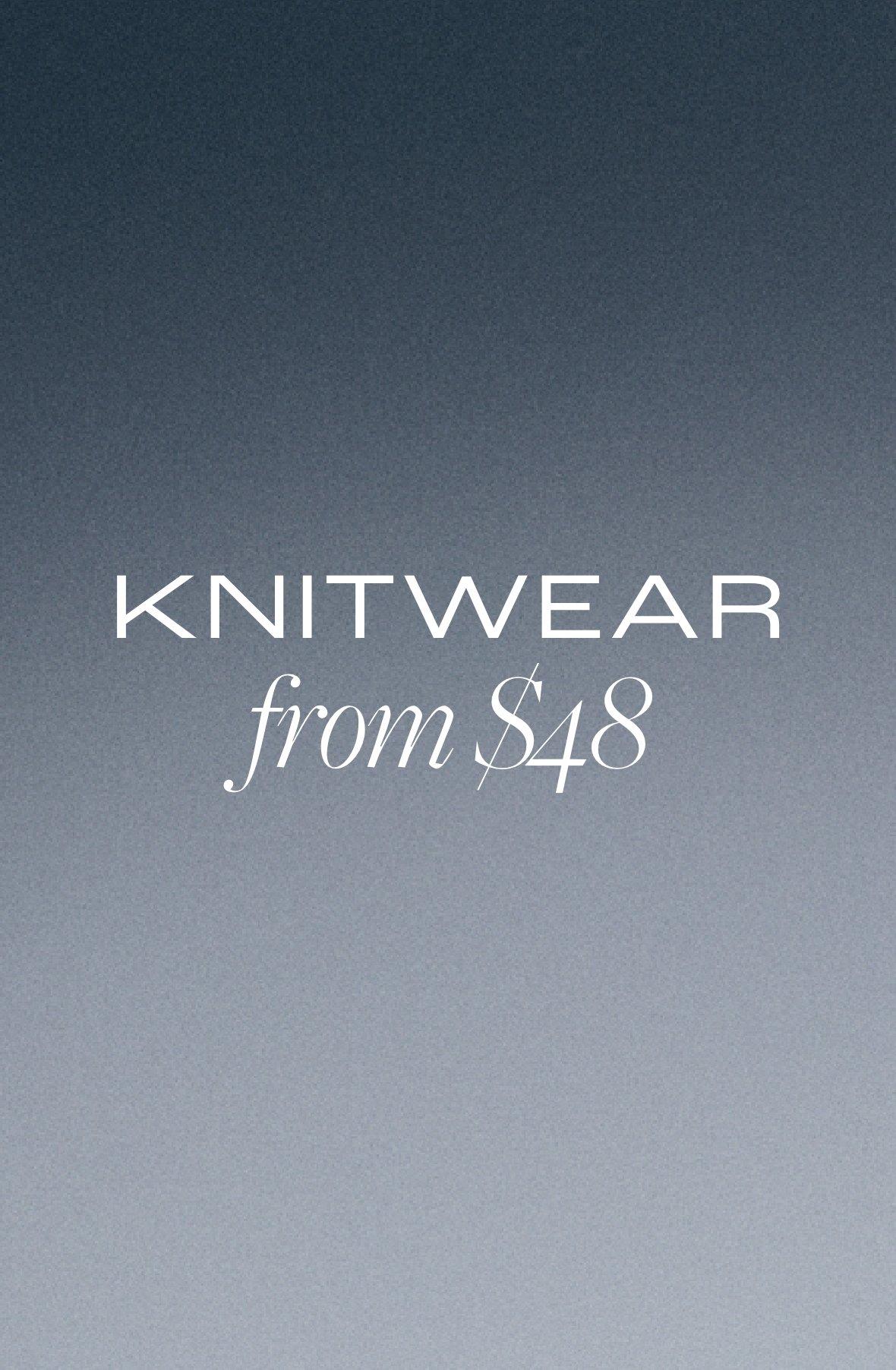 Knitwear from $48