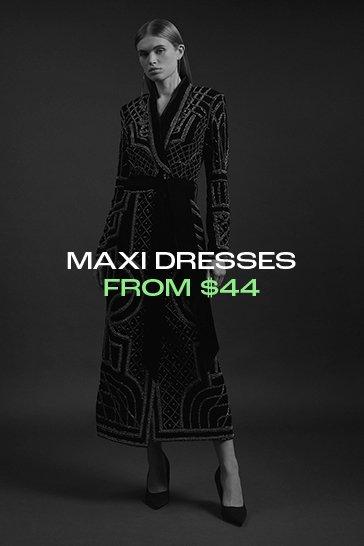 Maxi Dresses from $44