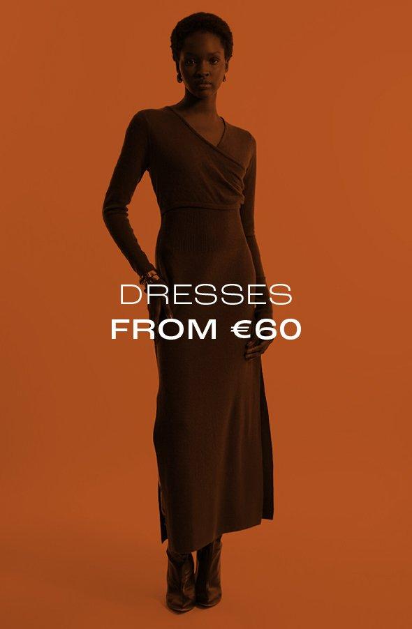 Dresses from €60