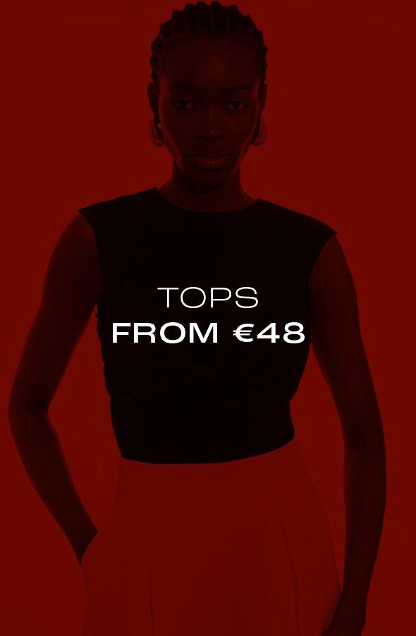 Tops from €48