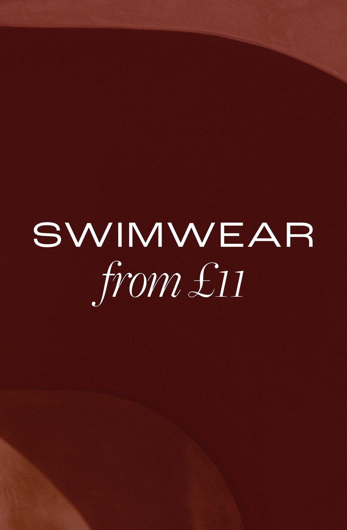 Swimwear from £11
