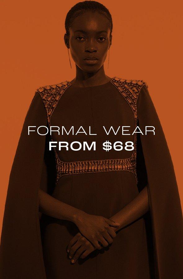 Formal Wear from $68