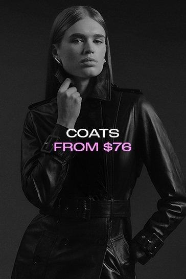 Coats & Jackets from $76