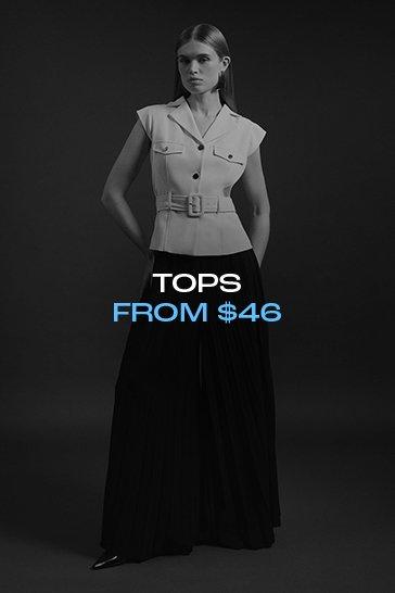 Tops from $46